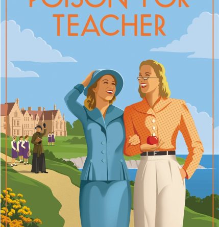 Poison for Teacher by Nancy Spain