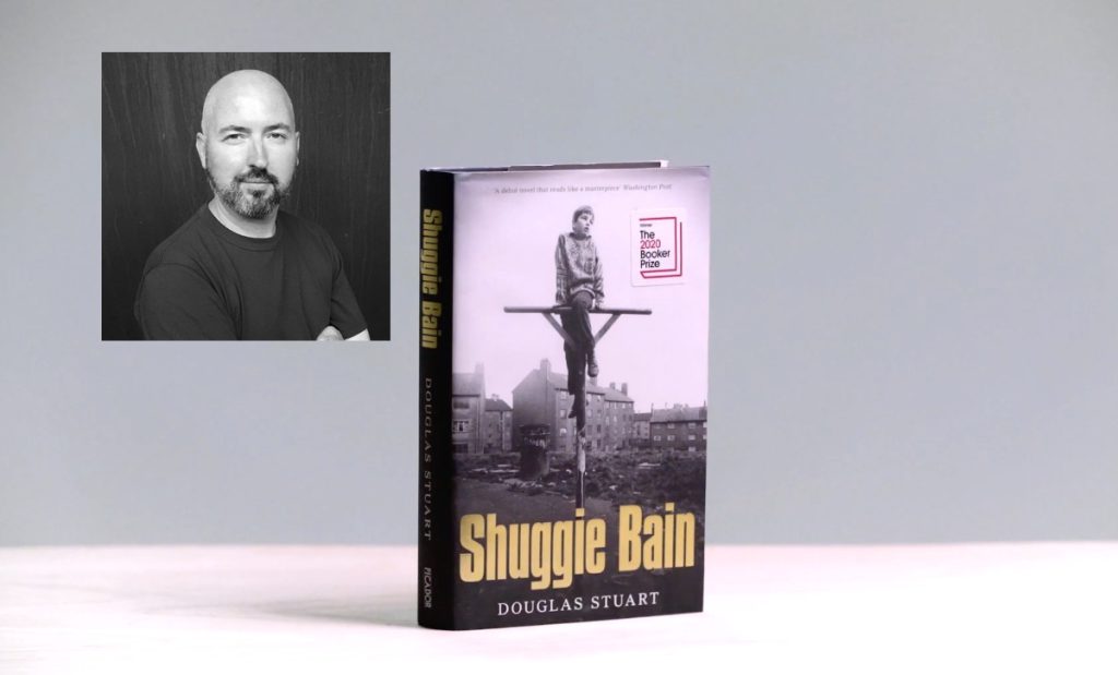 Shuggie Bain by Douglas Stuart