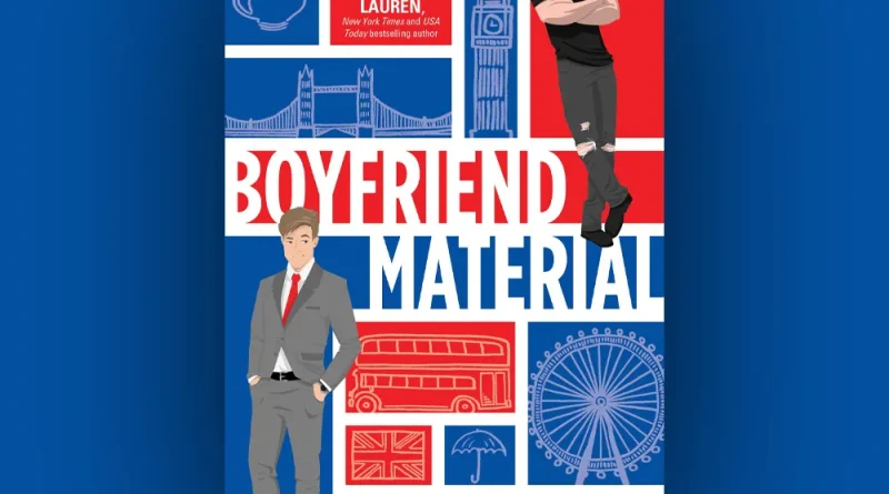 Boyfriend Material by Alexis Hall