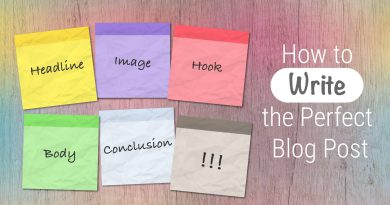 How to Write the Perfect Blog Post