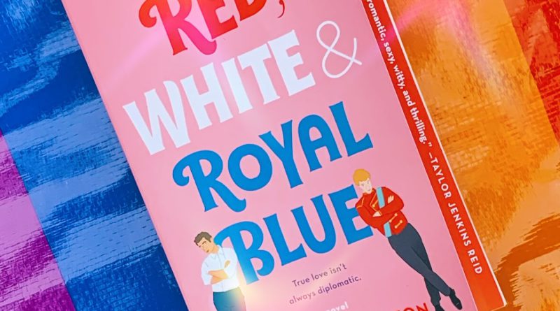 Red, White and Royal Blue by Casey McQuiston