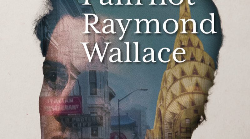 I Am Not Raymond Wallace