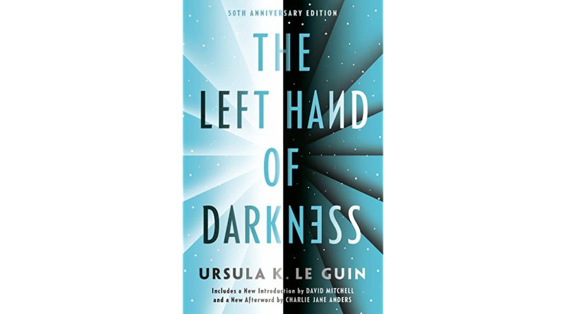 The Left Hand of Darkness by Ursula Le Guin